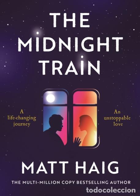 Libros: THE MIDNIGHT TRAIN - HAIG, MATT