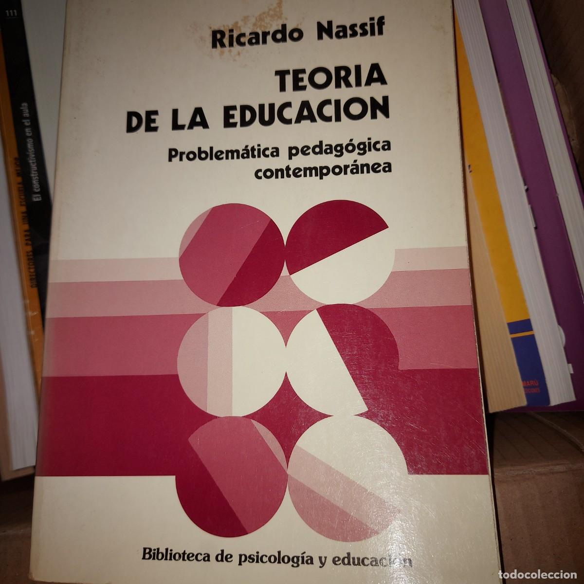 Libros: Teor&iacute;a de la educaci&oacute;n Nassif, Ricardo