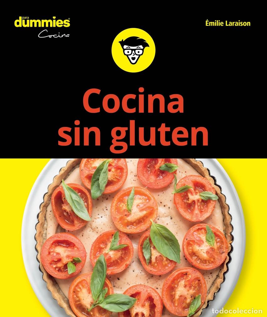 Libros: COCINA SIN GLUTEN PARA DUMMIES - Laraison, Emilie