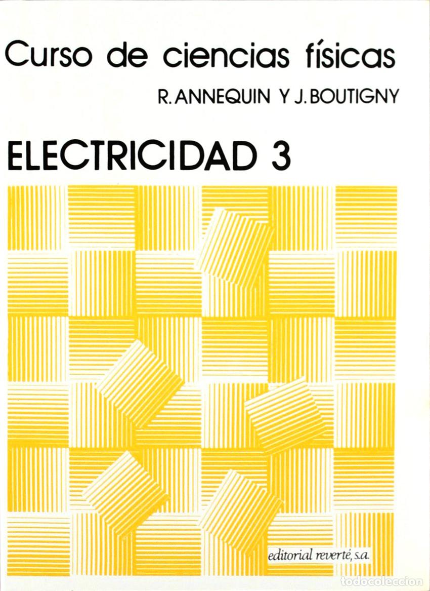 Libros: ELECTRICIDAD 3. - Annequin, R