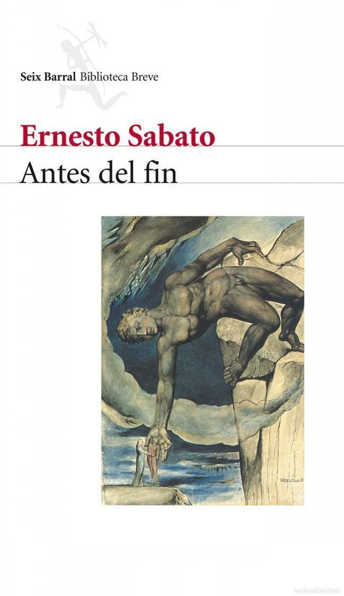Libros: ANTES DEL FIN - Ernesto Sabato