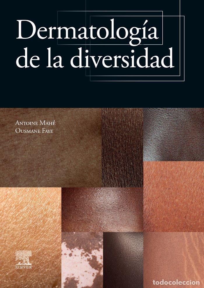 Livres: DERMATOLOGIA DE LA DIVERSIDAD - MAHE