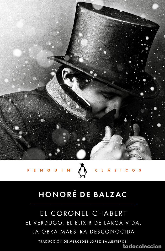 Libros: CORONEL CHABERT VERDUGO ELIXIR OBRA - DE BALZAC, HONORE