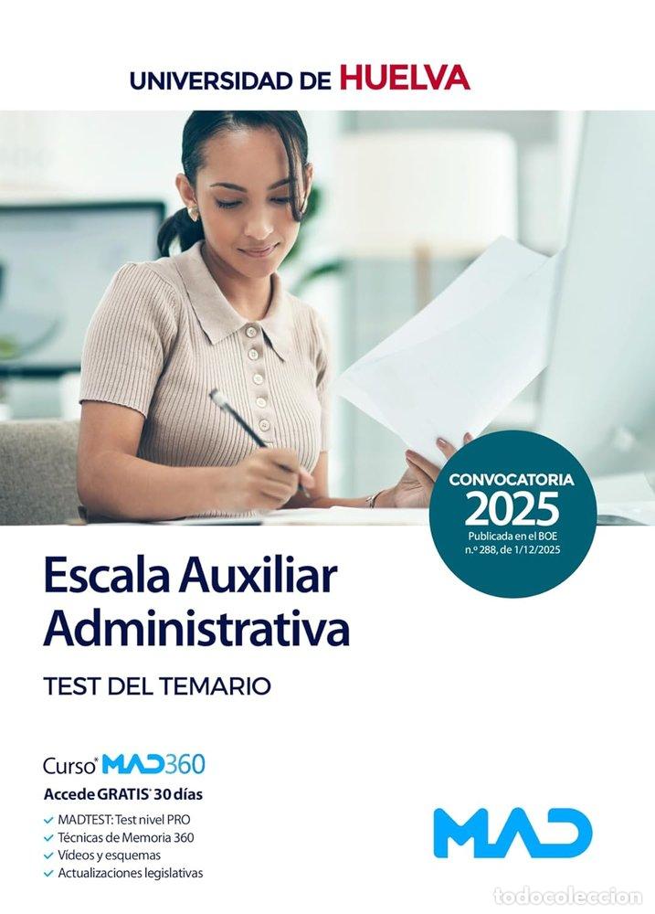 Libros: ESCALA AUXILIAR ADMINISTRATIVA TEST TEMARIO UNIVERSIDAD HUE - AA.VV