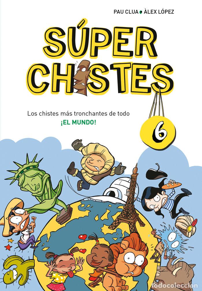 Libri: SUPER CHISTES 3 LOS CHISTES MAS DIVERTIDOS SOBRE LOS SERES - CLUA, PAU