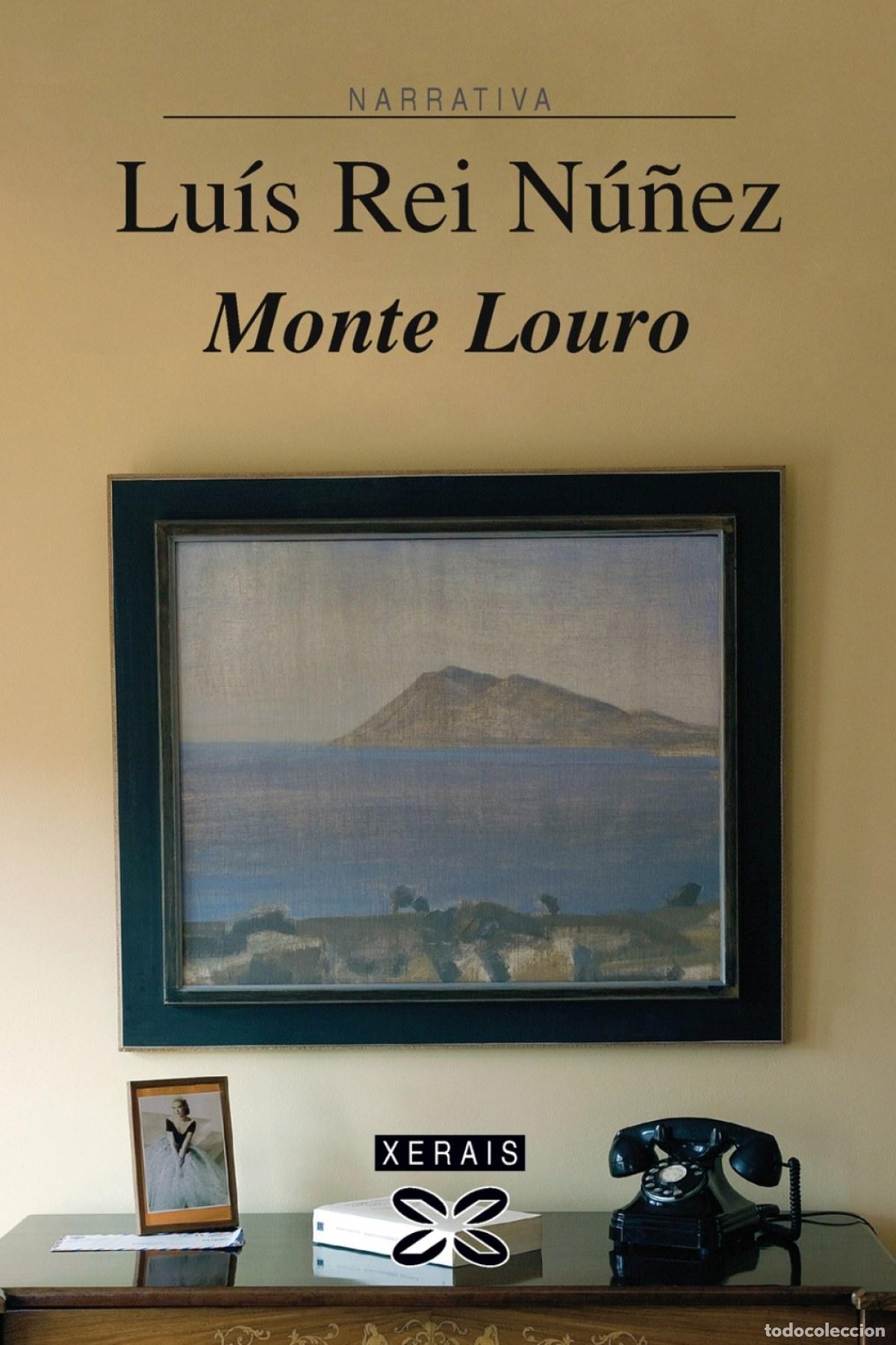 B&uuml;cher: MONTE LOURO - Rei N&uacute;&ntilde;ez, Lu&iacute;s