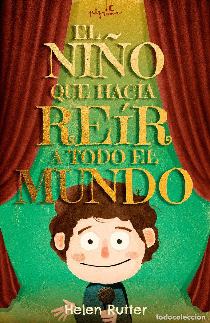 Libros: EL NI&Ntilde;O QUE HACIA REIR A TODO EL MUNDO - RUTTER, HELEN