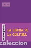 Libros: LUCHA DE LA CULTURA,LA - PARENTI, MICHEL
