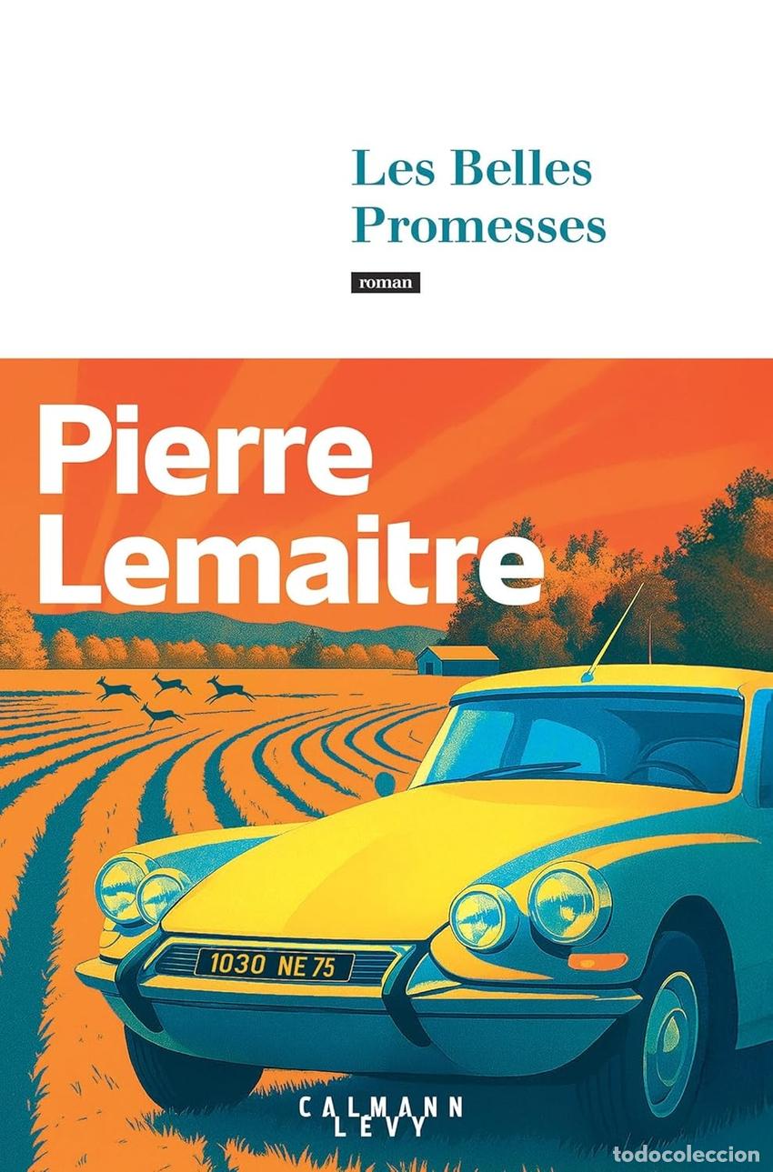 Libros: LES BELLES PROMESSES - LAMAITRE, PIERRE