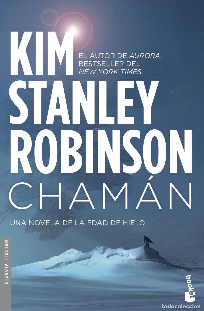 Libros: CHAMAN - Stanley Robinson, Kim