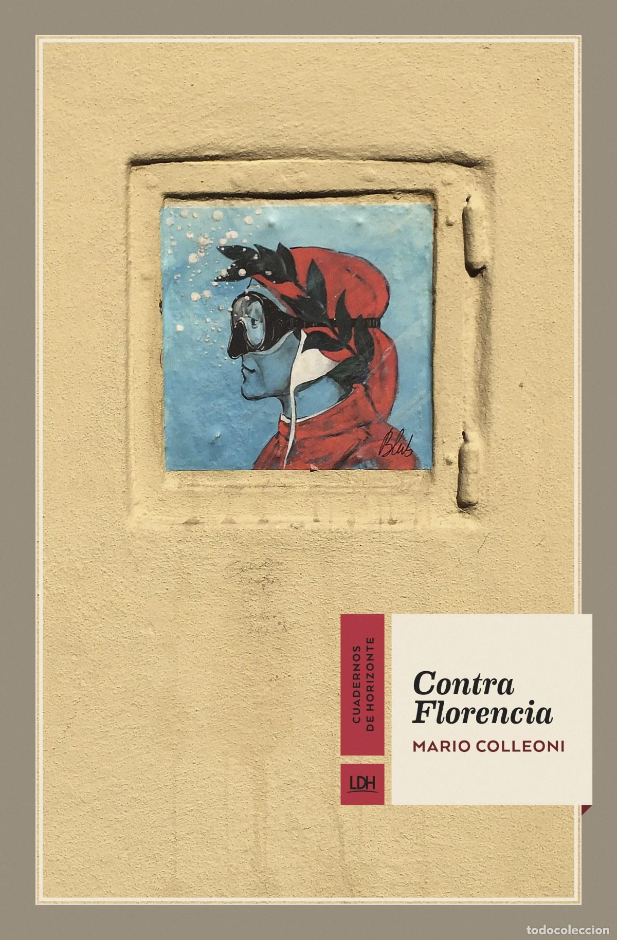 Libros: CONTRA FLORENCIA - Colleoni, Mario