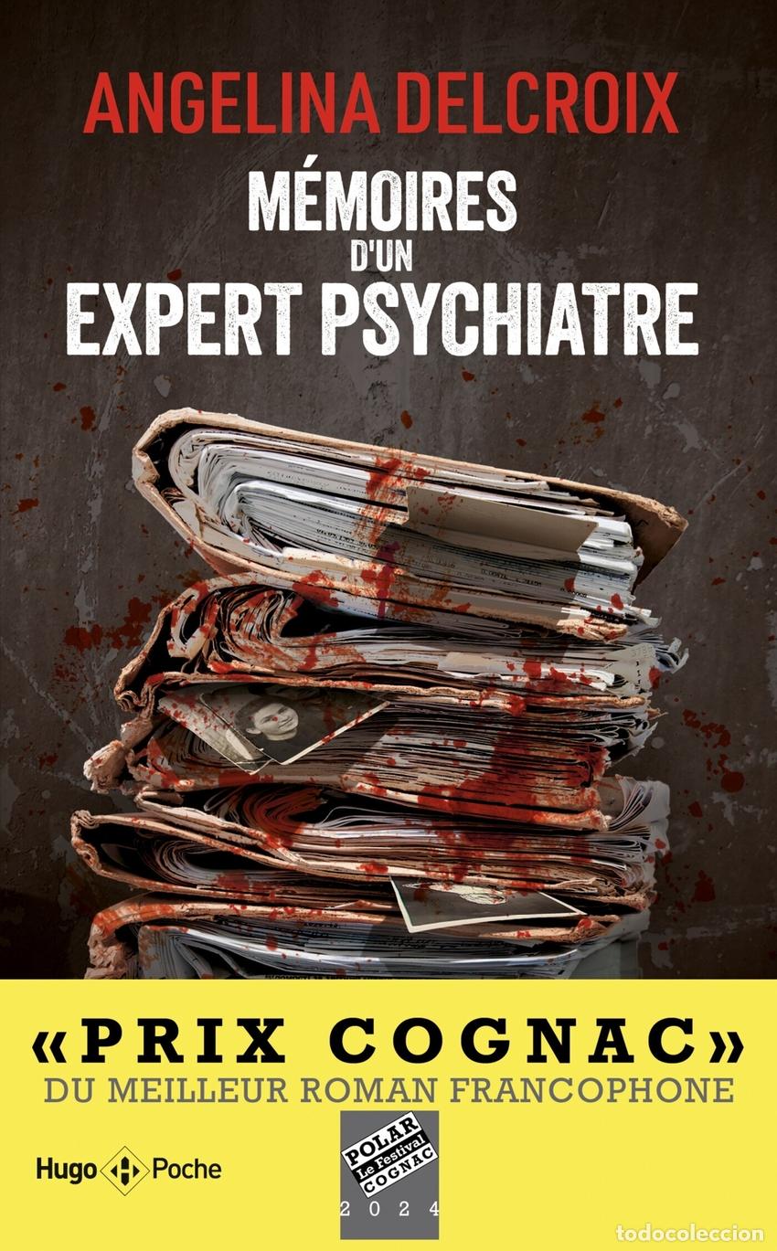 Libros: M&Eacute;MOIRES D'UN EXPERT PSYCHIATRE - Delcroix, Angelina