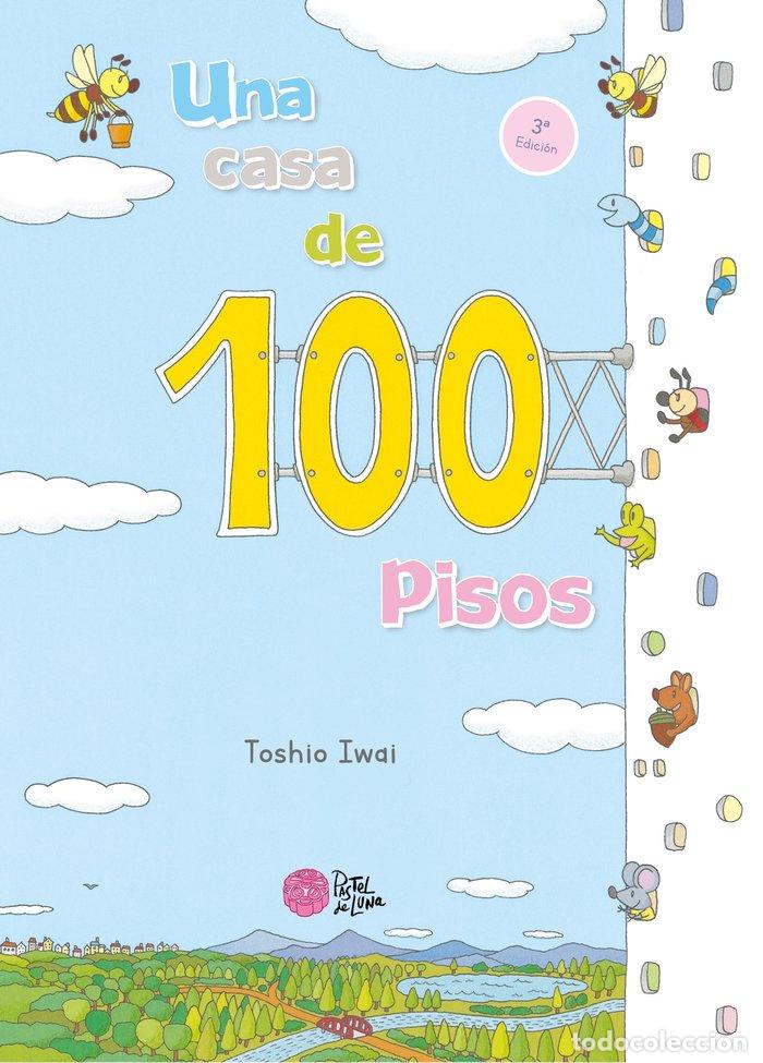 B&uuml;cher: UNA CASA DE 100 PISOS - Iwai, Toshio
