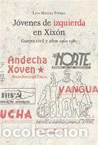 Libri: J&Oacute;VENES DE IZQUIERDA EN XIX&Oacute;N - Pi&ntilde;eira Entrialgo, Luis Miguel