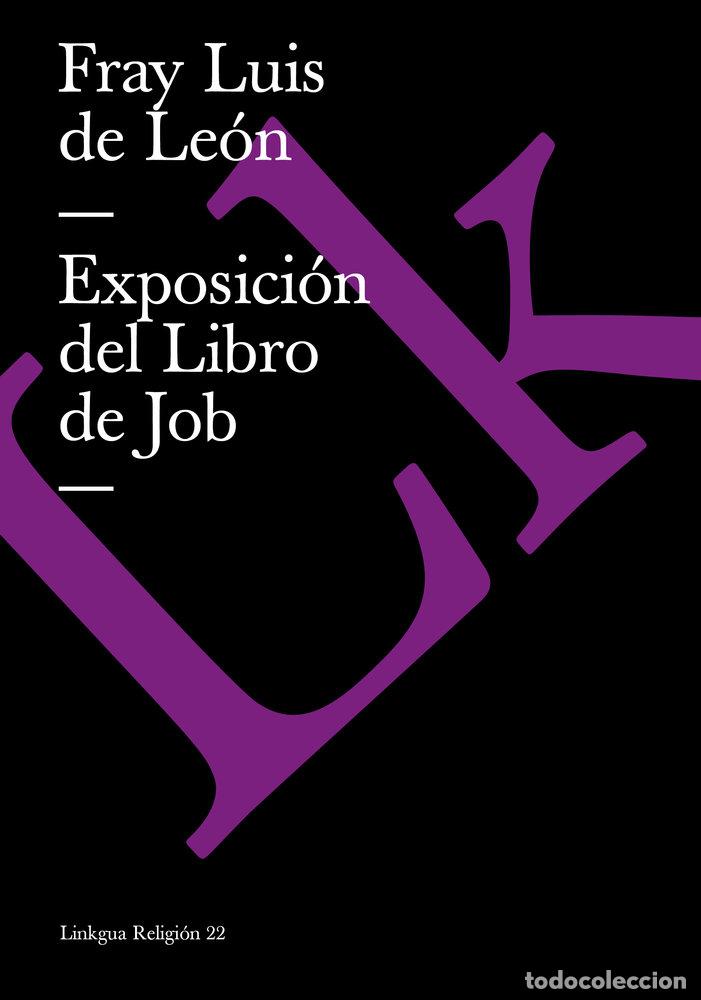 B&uuml;cher: EXPOSICI&Oacute;N DEL LIBRO DE JOB - FRAY LUIS DE LE&Oacute;N
