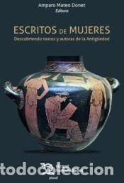 Livros: ESCRITOS DE MUJERES DESCUBRIENDO TEXTOS Y AUTORAS DE LA ANT - MATEO DONET, AMPARO