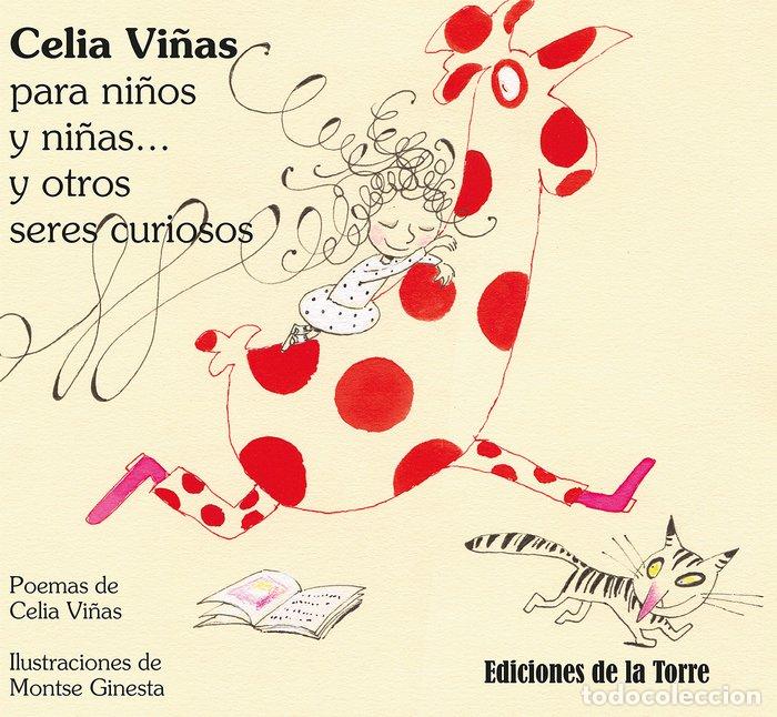Libros: CELIA VI&Ntilde;AS PARA NI&Ntilde;OS Y NI&Ntilde;AS... Y OTROS SERES CURIOSOS - VI&Ntilde;AS, CELIA