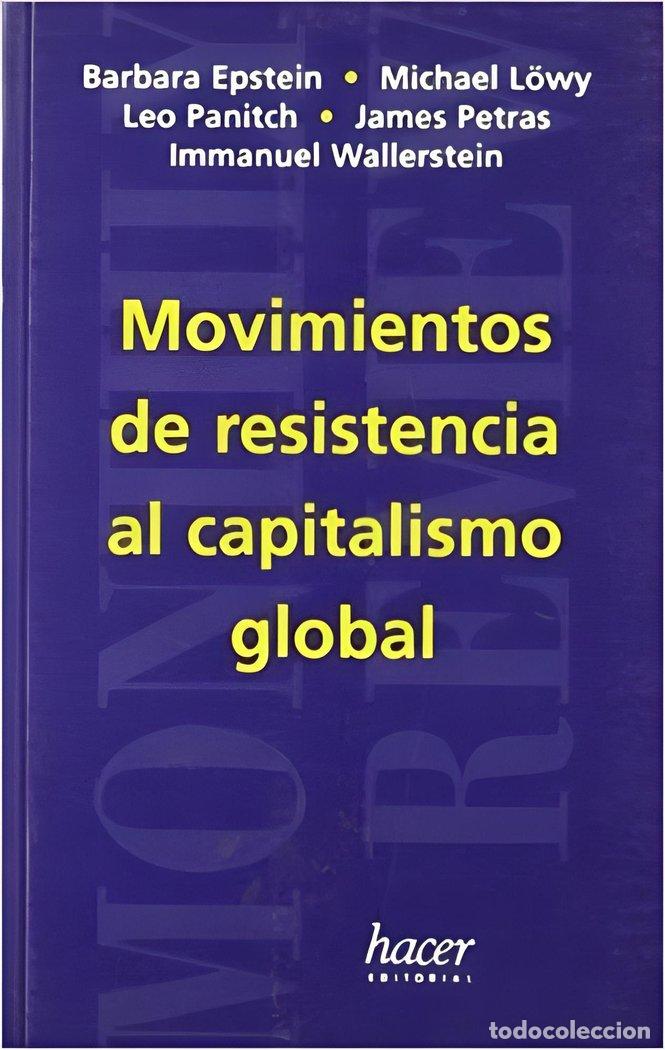 Libros: MOVIMIENTOS RESISTENCIA AL CAPITALISMO GLO.MR3 - AA.VV