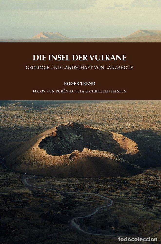 Libros: DIE INSEL DER VULKANE - TREND, ROGER