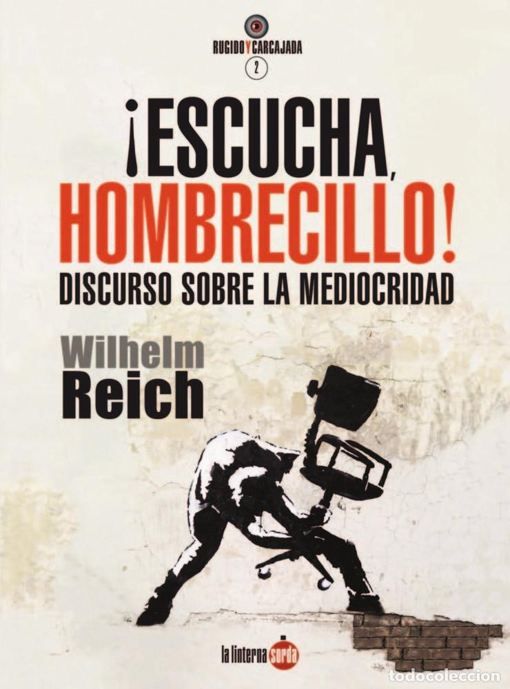 Libros: ESCUCHA HOMBRECILLO - REICH, WILHELM