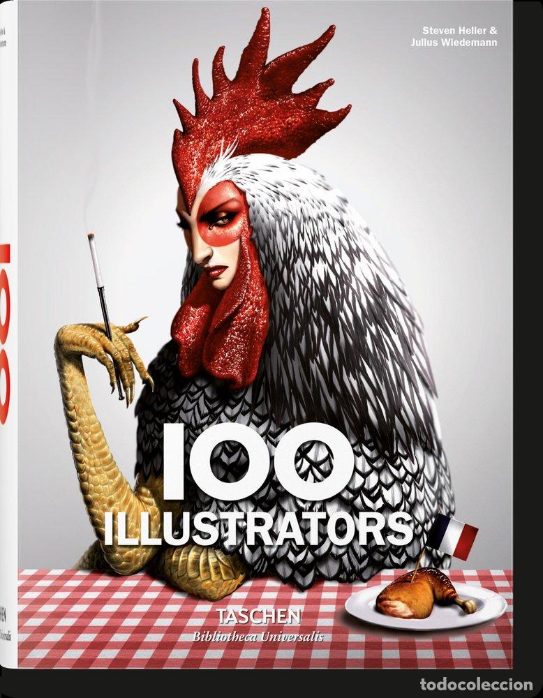 Libros: 100 ILLUSTRATORS - HELLER, STEVEN