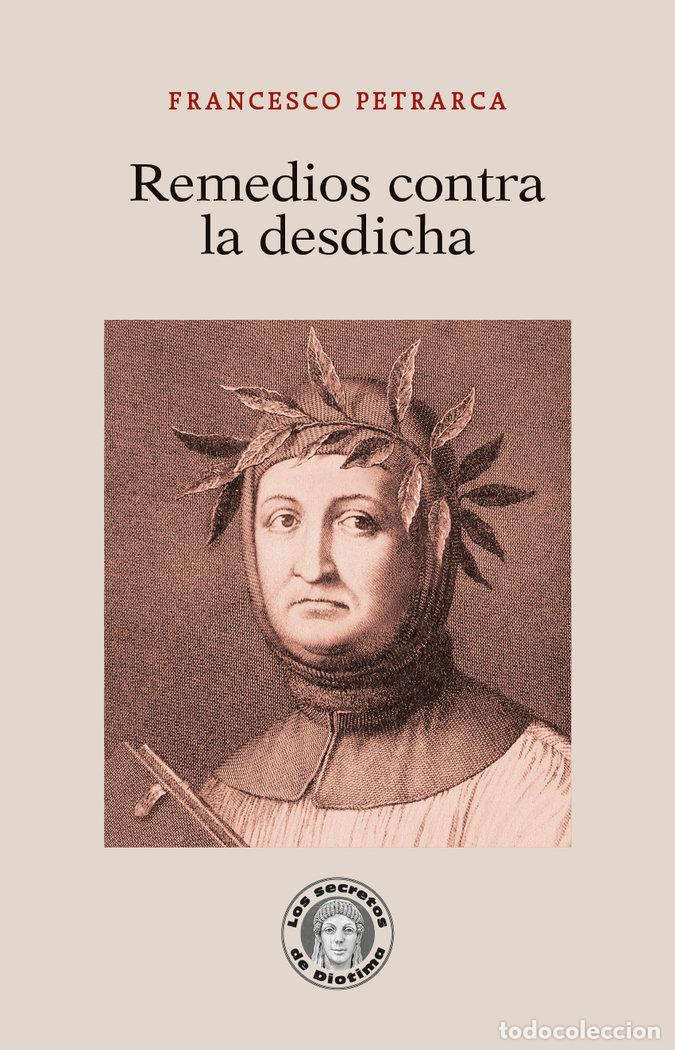 Livres: REMEDIOS CONTRA LA DESDICHA - PETRARCA, FRANCESCO