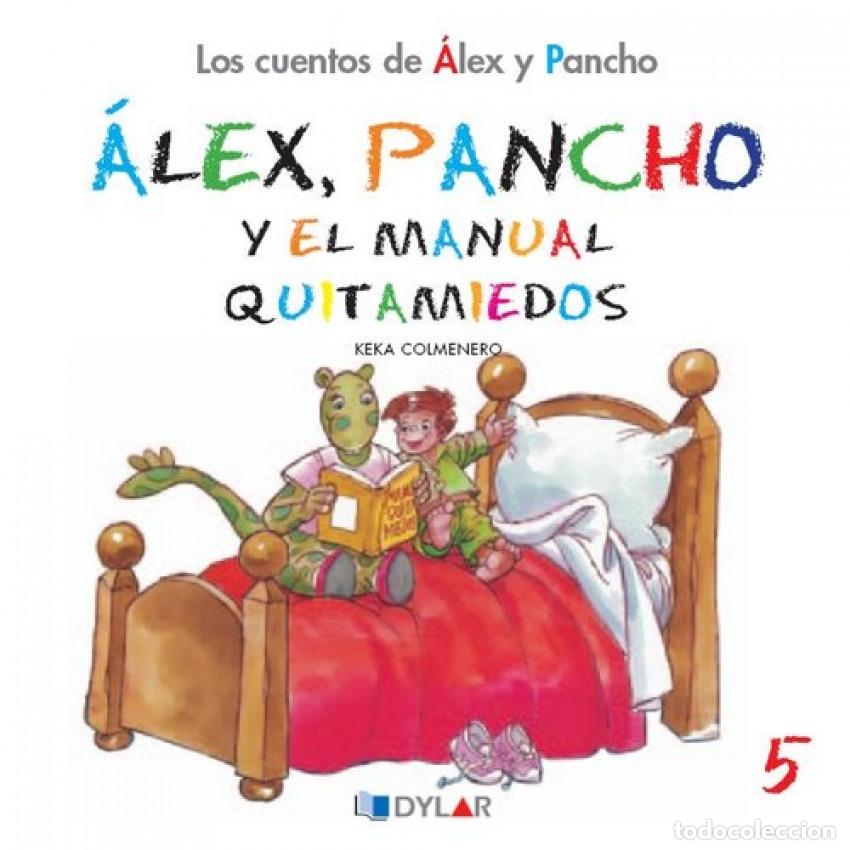 Libros: Y EL MANUAL QUITAMIEDOS - ALEX Y PANCHO - COLMENERO