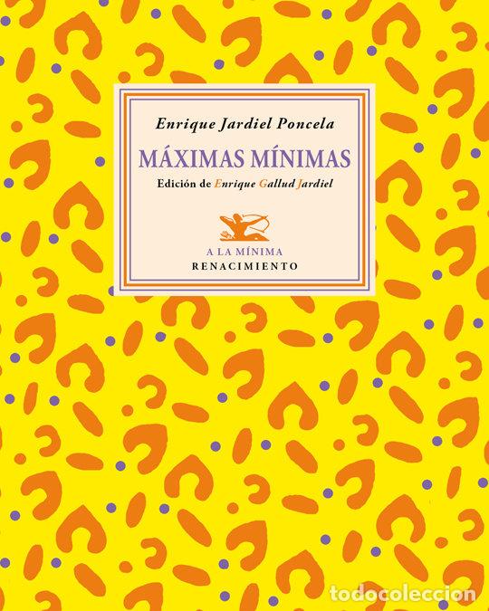 Livres: MAXIMAS MINIMAS - JARDIEL PONCELA, ENRIQUE