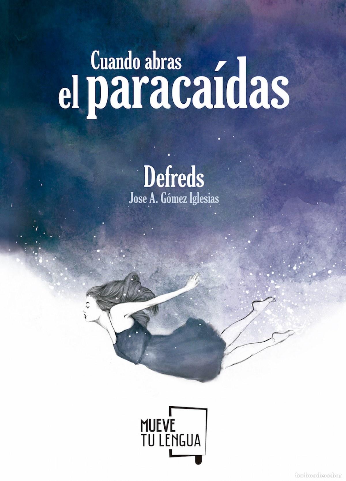 Libros: CUANDO ABRAS EL PARACA&Iacute;DAS - Defreds