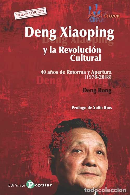 Libros: DENG XIAOPING Y LA REVOLUCION CULTURAL - RONG, DENG