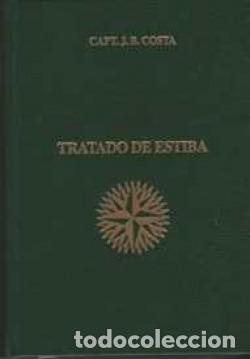 Libros: TRATADO DE ESTIBA - Costa, Juan B