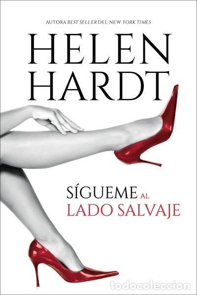 B&uuml;cher: SIGUEME AL LADO SALVAJE - HARDT, HELEN