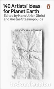 B&uuml;cher: 140 ARTISTS' IDEAS FOR PLANET EARTH - Obrist, Hans Ulrich