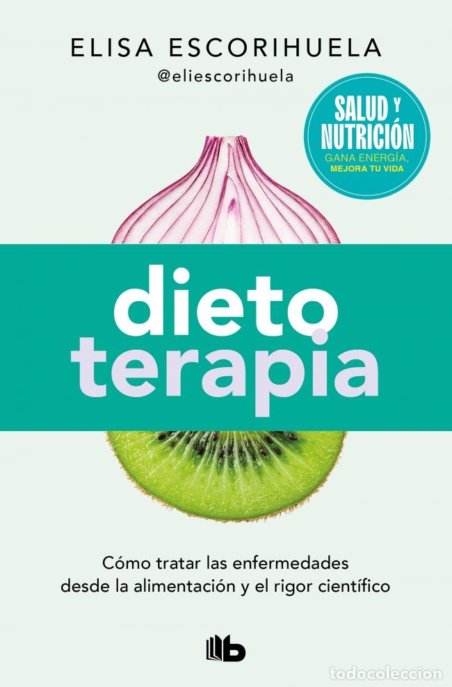 B&uuml;cher: DIETOTERAPIA (CAMPA&Ntilde;A EDICI&Oacute;N LIMITADA) - Escorihuela, Elisa