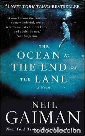 Libros: THE OCEAN AT THE END OF THE LANE - GAIMAN , NEIL