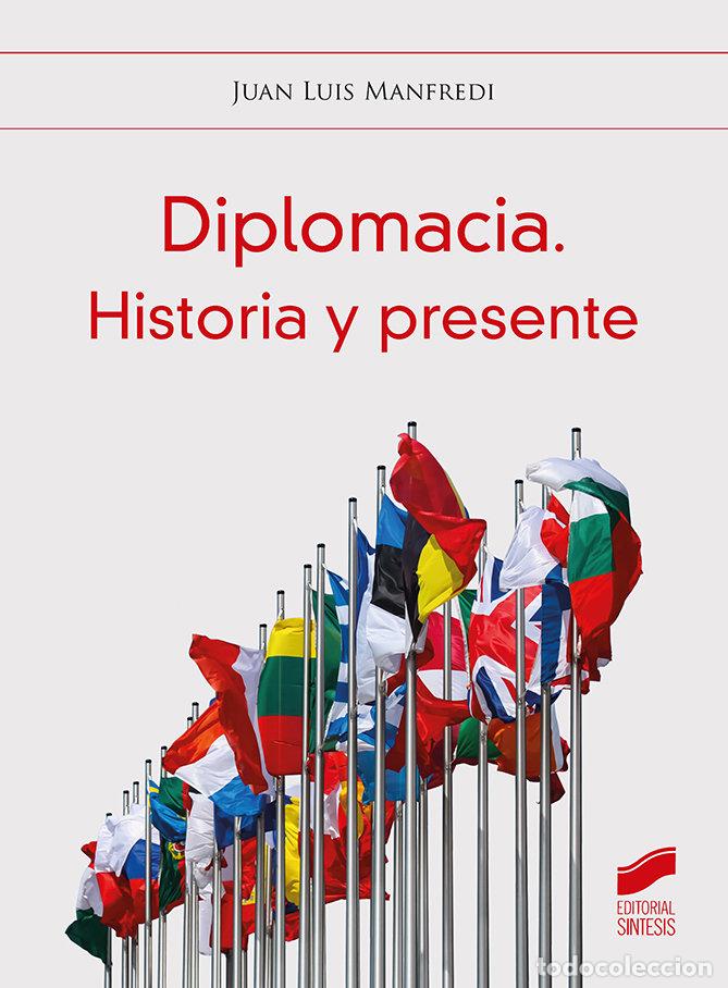 B&uuml;cher: DIPLOMACIA HISTORIA Y PRESENTE - AA.VV