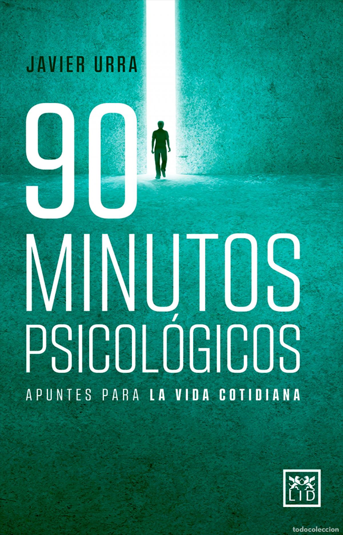 B&uuml;cher: 90 MINUTOS PSICOL&Oacute;GICOS - Urra, Javier