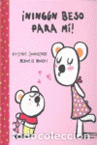 B&uuml;cher: NINGUN BESO PARA MI - MONARI, MANUELA