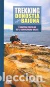Libros: TREKKING DONOSTIA - BAIONA - PEREZ AZACETA, JESUS MARIA