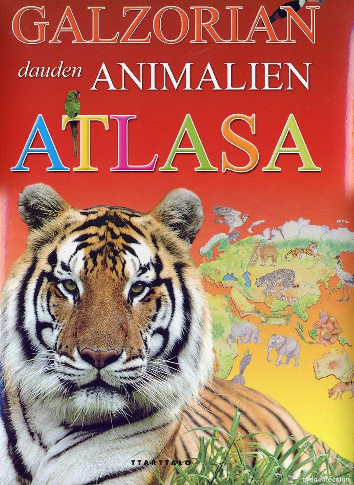 Libros: GALZORIAN DAUDEN ANIMALIEN ATLASA - SPADA, MARCO