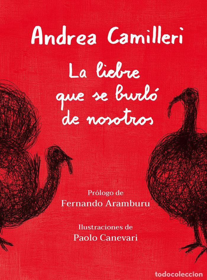 Livros: LIEBRE QUE SE BURLO DE NOSOTROS,LA - CAMILLERI, ANDREA