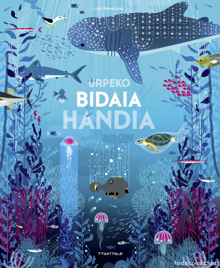 Libri: URPEKO BIDAIA HANDIA - BRUNELLIERE, LUCIE