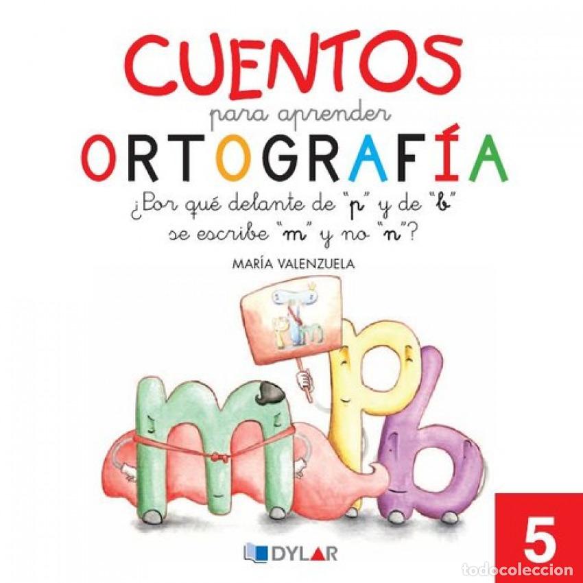 Livres: CUENTOS ORTOGRAFIA 5 &rdquo;P,B,M,N&rdquo; - CUENTOS PARA APR - Espanol/Castellano