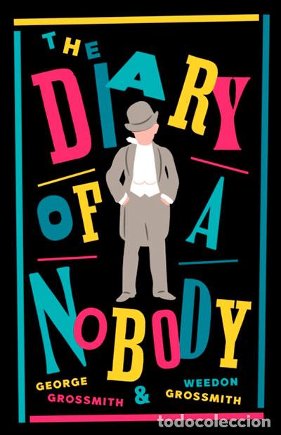 Livres: THE DIARY OF A NOBODY - Ingles