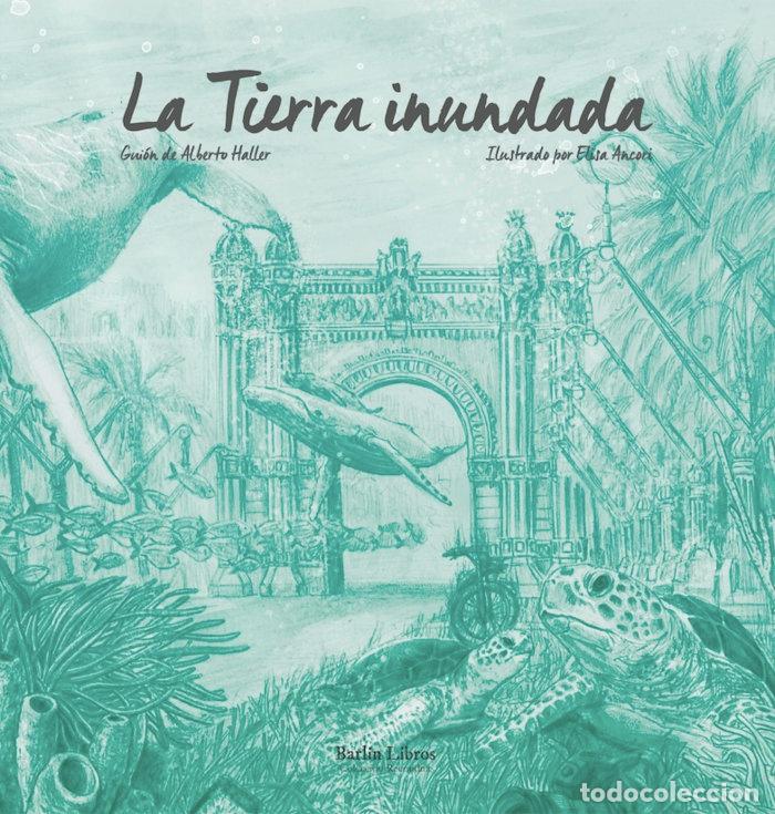 Livres: LA TIERRA INUNDADA - ANCORI, ELISA