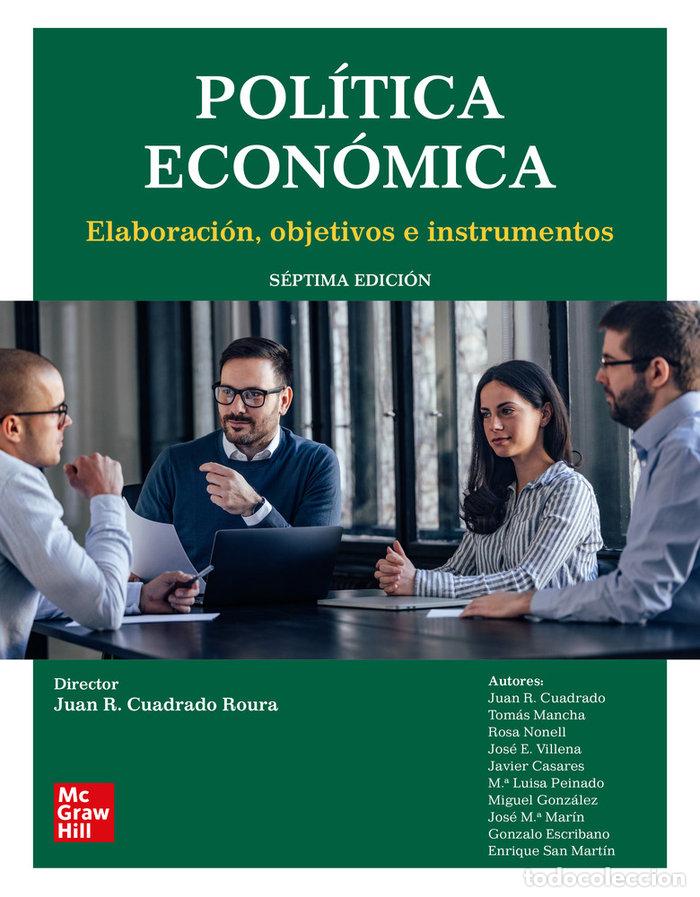 Libri: POLITICA ECONOMICA 7&ordf;ED ELABORACION OBJETIVOS INSTRUMENTOS - CUADRADO ROURA, JUAN R