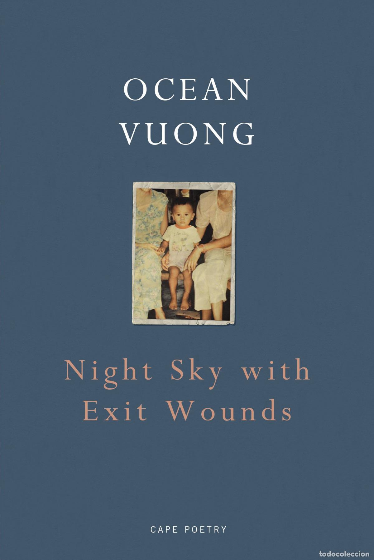 Libri: NIGHT SKY WITH EXIT WOUNDS - Vuong, Ocean