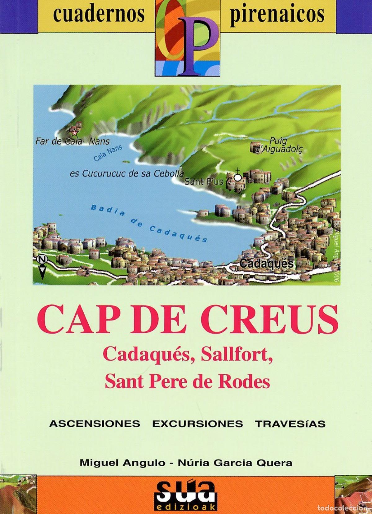Libri: CAP DE CREUS (CADAQU&Eacute;S, SALLFORT, SANT PERE DE RODES) - GARCIA I QUERA, NURIA