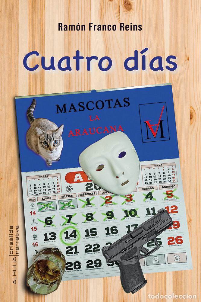 Libri: CUATRO DIAS - FRANCO REINS, RAMON