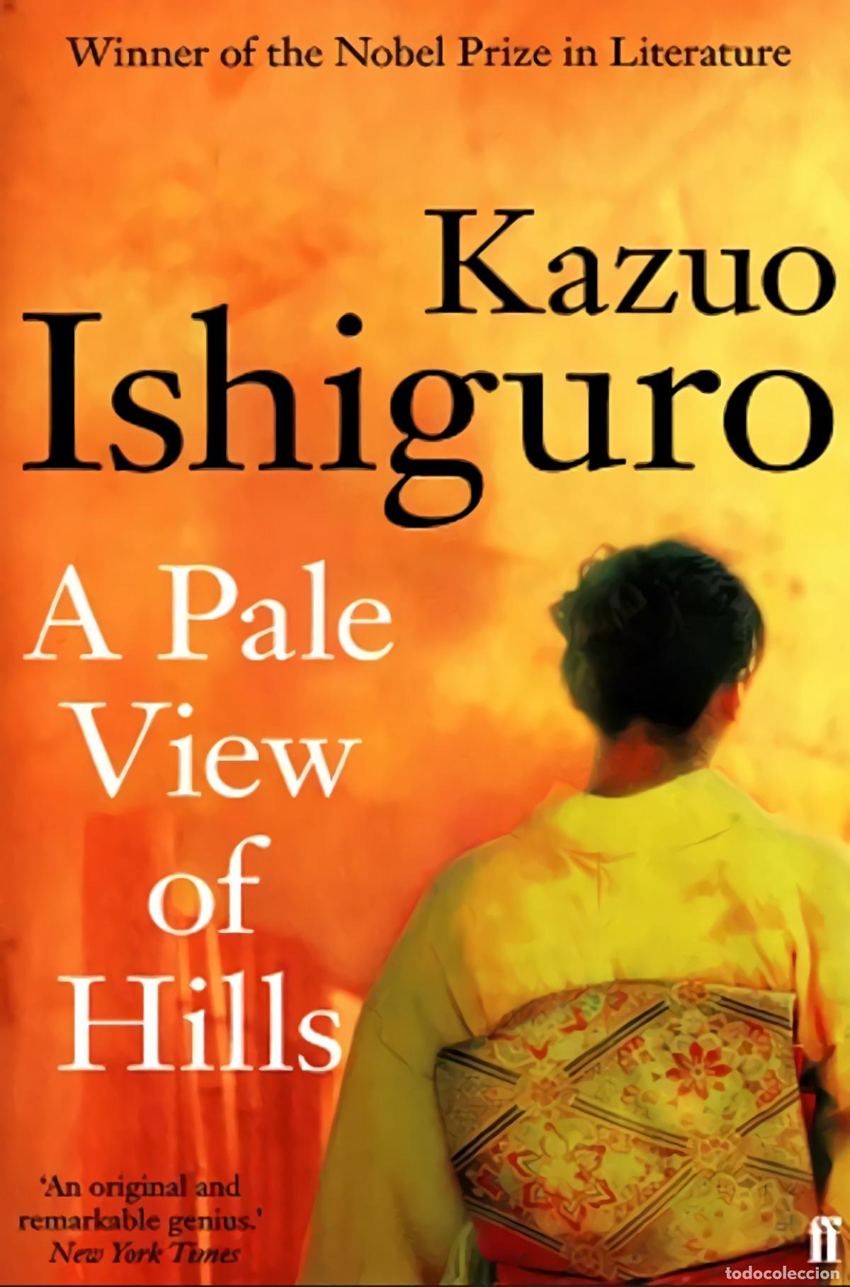 Libri: A PALE VIEW OF HILLS - Ishiguro, Kazuo